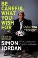 Audiobook Be Careful What you Wish for author Simon Jordan