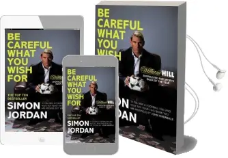 Be Careful What you Wish for Audiobook download free by Simon Jordan