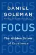 Audiobook Focus: The Hidden Driver of Excellence author Prof Daniel Goleman