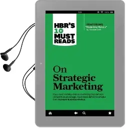 Hbr'S 10 Must Reads on Strategic Marketing (With Featured Article 'Marketing Myopia,' by Theodore Levitt) Audiobook download free by Clayton M. Christensen