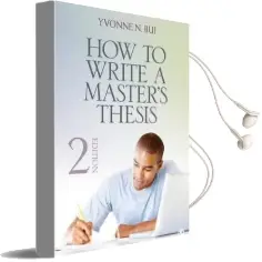 How to Write a Master'S Thesis Audiobook download free by Yvonne N. Bui