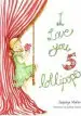 Audiobook I Love you 5 Lollipops author Jaquelyn Muller