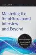 Audiobook Mastering the Semi-Structured Interview and Beyond: From Research Design to Analysis and Publication author Anne Galletta