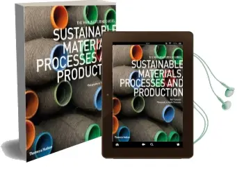 Sustainable Materials, Processes and Production Audiobook download free by Rob Thompson
