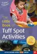 Audiobook The Little Book of Tuff Spot Activities: Little Books With big Ideas (52) author Ruth Ludlow