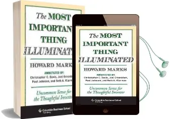 The Most Important Thing Illuminated: Uncommon Sense for the Thoughtful Investor Audiobook download free by Howard Marks