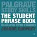 Audiobook The Student Phrase Book: Vocabulary for Writing at University author Jeanne Godfrey