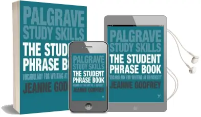 The Student Phrase Book: Vocabulary for Writing at University Audiobook download free by Jeanne Godfrey