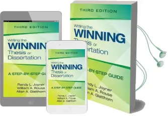 Writing the Winning Thesis or Dissertation: A Step-By-Step Guide Audiobook download free by Randy L. Joyner