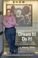 Audiobook Dream it! do it!: My Half-Century Creating Disney'S Magic Kingdoms author Martin Sklar