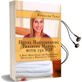 Hotel Housekeeping Training Manual With 150 sop: A Must Read Guide for Professional Hoteliers & Hospitality Students Audiobook download free by Hotelier Tanji
