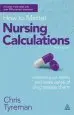 Audiobook How to Master Nursing Calculations: Improve Your Maths and Make Sense of Drug Dosage Charts author Chris John Tyreman