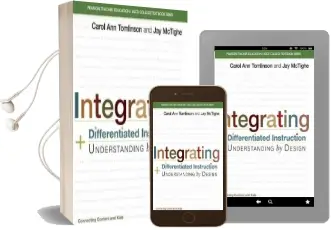 Integrating Differentiated Instruction and Understanding by Design: Connecting Content and Kids Audiobook download free by Ascd