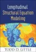 Audiobook Longitudinal Structural Equation Modeling author Todd D. Little