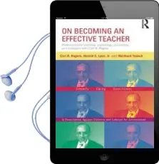 On Becoming an Effective Teacher: Person-Centered Teaching, Psychology, Philosophy, and Dialogues With Carl r. Rogers and Harold Lyon Audiobook download free by Carl R. Rogers