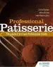 Audiobook Professional Patisserie: For Levels 2, 3 and Professional Chefs author Mick Burke