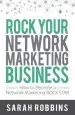 Audiobook Rock Your Network Marketing Business: How to Become a Network Marketing Rock Star author Sarah Robbins