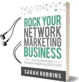 Rock Your Network Marketing Business: How to Become a Network Marketing Rock Star Audiobook download free by Sarah Robbins