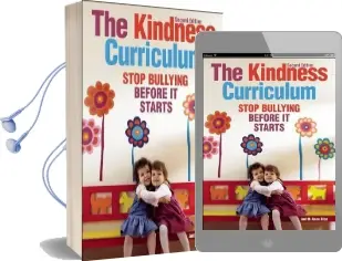 The Kindness Curriculum: Stop Bullying Before it Starts Audiobook download free by Judith Anne Rice