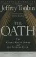 Audiobook The Oath: The Obama White House and the Supreme Court author Jeffrey Toobin