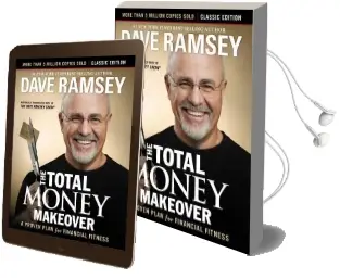 The Total Money Makeover: Classic Edition: A Proven Plan for Financial Fitness Audiobook download free by Dave Ramsey