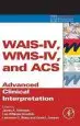 Audiobook Wais-Iv, Wms-Iv, and acs: Advanced Clinical Interpretation author James A. Holdnack