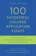 Audiobook 100 Successful College Application Essays (Updated Third Edition) author The Harvard Independent