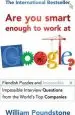 Audiobook Are you Smart Enough to Work at Google?: Fiendish Puzzles and Impossible Interview Questions From the World'S top Companies author William Poundstone