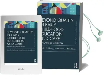 Beyond Quality in Early Childhood Education and Care: Languages of Evaluation Audiobook download free by Gunilla Dahlberg