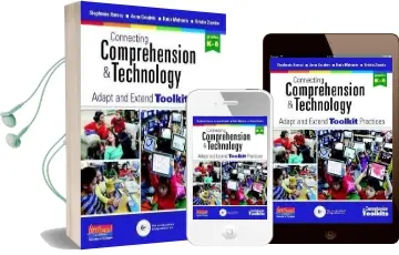Connecting Comprehension & Technology: Adapt and Extend Toolkit Practices Audiobook download free by Stephanie Harvey