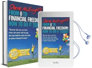 From 0 to Financial Freedom: How to do it Today! Audiobook download free by Steve Mcknight