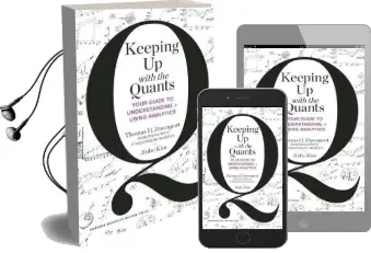 Keeping up With the Quants: Your Guide to Understanding and Using Analytics Audiobook download free by Thomas H. Davenport