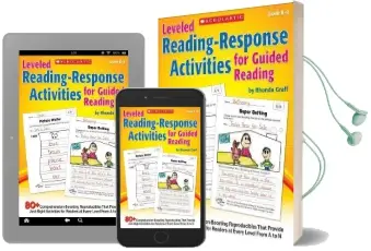 Leveled Reading-Response Activities for Guided Reading: 80+ Comprehension-Boosting Reproducibles That Provide Just-Right Activities for Readers at Every Level From a to n Audiobook download free by Rhonda Graff