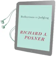 Reflections on Judging Audiobook download free by Richard A. Posner