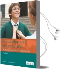 Scholarship and Selection Tests: A Guide for Students and Parents Audiobook download free by Rebecca Leech