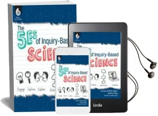 The 5es of Inquiry-Based Science Audiobook download free by Kathleen Kopp