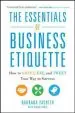 Audiobook The Essentials of Business Etiquette: How to Greet, Eat, and Tweet Your way to Success author Barbara Pachter