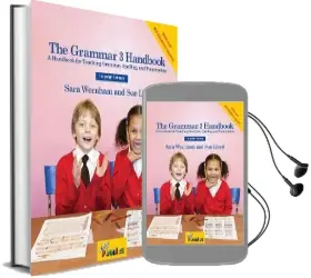 The Grammar 3 Handbook in Print Letters: A Handbook for Teaching Grammar and Spelling Audiobook download free by Sara Wernham