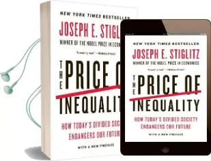 The Price of Inequality: How Today'S Divided Society Endangers our Future Audiobook download free by Joseph E. Stiglitz