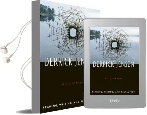 Walking on Water: Reading, Writing and Revolution Audiobook download free by Derrick Jensen