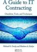 Audiobook A Guide to it Contracting: Checklists, Tools, and Techniques author Michael R. Overly