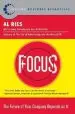 Audiobook Focus: The Future of Your Company Depends on it author Al Ries