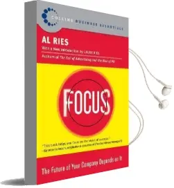 Focus: The Future of Your Company Depends on it Audiobook download free by Al Ries