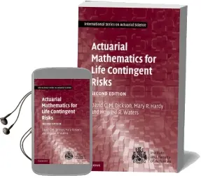 International Series on Actuarial Science: Actuarial Mathematics for Life Contingent Risks Audiobook download free by David C. M. Dickson