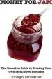 Audiobook Money for jam: The Essential Guide to Starting Your own Small Food Business author Oonagh Monahan