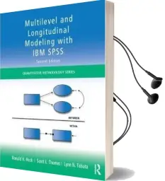 Multilevel and Longitudinal Modeling With ibm Spss Audiobook download free by Ronald H. Heck