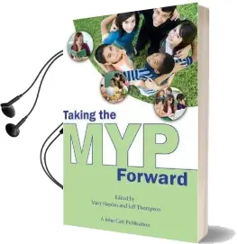 Taking the myp Forward Audiobook download free by Mary Hayden