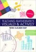 Audiobook Teaching Mathematics Visually and Actively author Tandi Clausen May