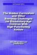 Audiobook The Hidden Curriculum and Other Everyday Challenges for Elementary-Age Children With High-Functioning Autism author Hayley Morgan Myles