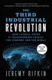 Audiobook The Third Industrial Revolution: How Lateral Power is Transforming Energy, the Economy, and the World author Jeremy Rifkin